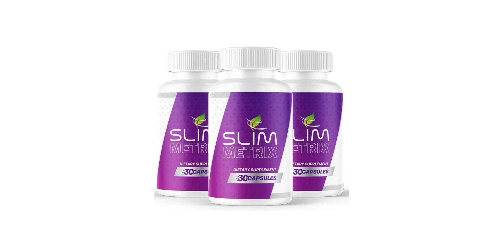 SlimMetrix capsule bottles
